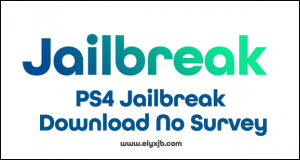 PS4 Jailbreak Download No Survey